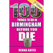 100 Things to Do in Birmingham Before You Die, 2nd Edition