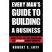 Every Man's Guide to Building a Business
