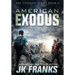 American Exodus: Catalyst Book 3