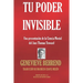 Tu Poder Invisible