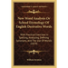New Word Analysis Or School Etymology Of English Derivative Words: With Practical Exercises In Spelling, Analyzing, Defining Synonyms, And The Use Of