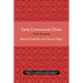 Early Communist China: Two Studies Volume 4