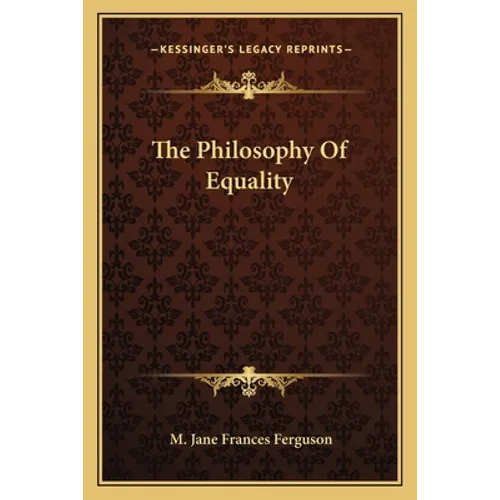 The Philosophy Of Equality