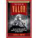 The Price of Valor: The Life of Audie Murphy, America's Most Decorated Hero of World War II