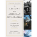 The Lessons of the American Civilization