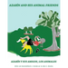 Azarin and His Animal Friends: Azarin y Sus Amigos, Los Animales