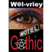 Motel Gothic