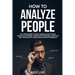 How to Analyze People