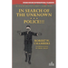 In Search of the Unknown / Police!!!
