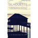 Silhouette: An Exploration into the Art and Science of Mortality; Death and Dying, Loss and Losing