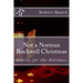 Not a Norman Rockwell Christmas: Stories for the Holidays