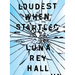 loudest when startled