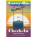 Carry-On Check-In: A True Story of Hope, Heartbreak, and Home