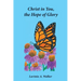 Christ in You, the Hope of Glory