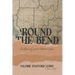 'Round the Bend