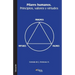 Pilares Humanos. Principios, Valores y Virtudes