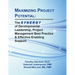 Maximizing Project Potential: The S Y N E R G Y of Developmental Leadership, Project Management Best Practice & Effective Enabling Support