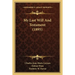 My Last Will And Testament (1895)