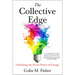 The Collective Edge: Unlocking the Secret Power of Groups