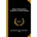 Report of the Society's Committee on Silent Reading
