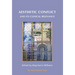 Aesthetic Conflict and Its Clinical Relevance