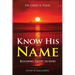 Know His Name: Building Trust in God