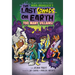 The Last Comics on Earth: Too Many Villains!: From the Creators of the Last Kids on Earth