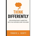 Think Differently: How Recruitment Marketing Gets You Noticed Over the Noise