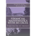 Financial Mathematics with MS Excel: Time Value of Money