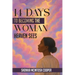 14 Days of Becoming the Woman Heaven Sees