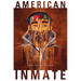 American Inmate: The Album