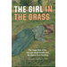 The Girl in the Grass: The Tragic Fate of the Van Den Bergh Family and the Search for a Painting