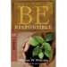 Be Responsible (1 Kings): Being Good Stewards of God's Gifts