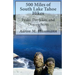 500 Miles of South Lake Tahoe Hikes: Peaks, Day Hikes, and Overnighters