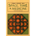 Space, Time, and Medicine: Foreword by Fritjof Capra