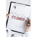 We Have a lot to talk about... It's cancer
