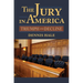 The Jury in America: Triumph and Decline