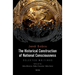 The Historical Construction of National Consciousness: Selected Writings