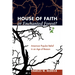 House of Faith or Enchanted Forest?