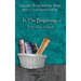 In The Beginning... From Adam to Noah - Easy Reader Edition: Synchronizing the Bible, Enoch, Jasher, and Jubilees