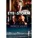 The Eye of the Storm
