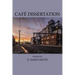 Café Dissertation