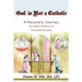 God Is Not a Catholic: A Recovery Journey for Adult Children of Parochial Schools
