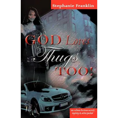 God Loves Thugs Too!