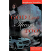 God Loves Thugs Too!