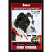 Boxer Training Book for Dogs and Puppies by BoneUP Dog Training: Are You Ready to Bone Up? Easy Steps, Fast Results Boxer Training