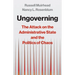 Ungoverning: The Attack on the Administrative State and the Politics of Chaos