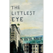 The Littlest Eye