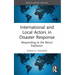 International and Local Actors in Disaster Response: Responding to the Beirut Explosion