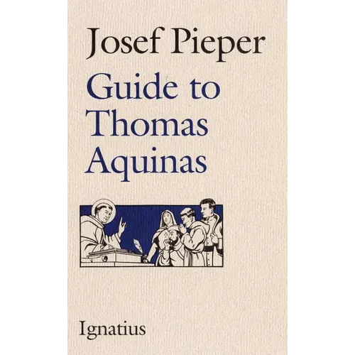 Guide to Thomas Aquinas